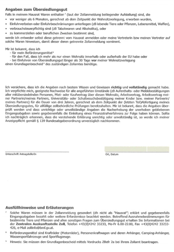 ZBefr 2 - Seite 2: Übersiedlungsgut
Formular: Erklärung betreffend Zollbefreiungen für Übersiedlungsgut, Seite 2 Angaben zum Übersiedlungsgut