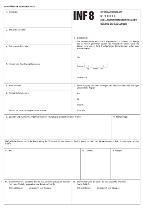 Formular: INF 8 - Informationsblatt Zolllager/Freizonen/Freilager - Übliche Behandlungen