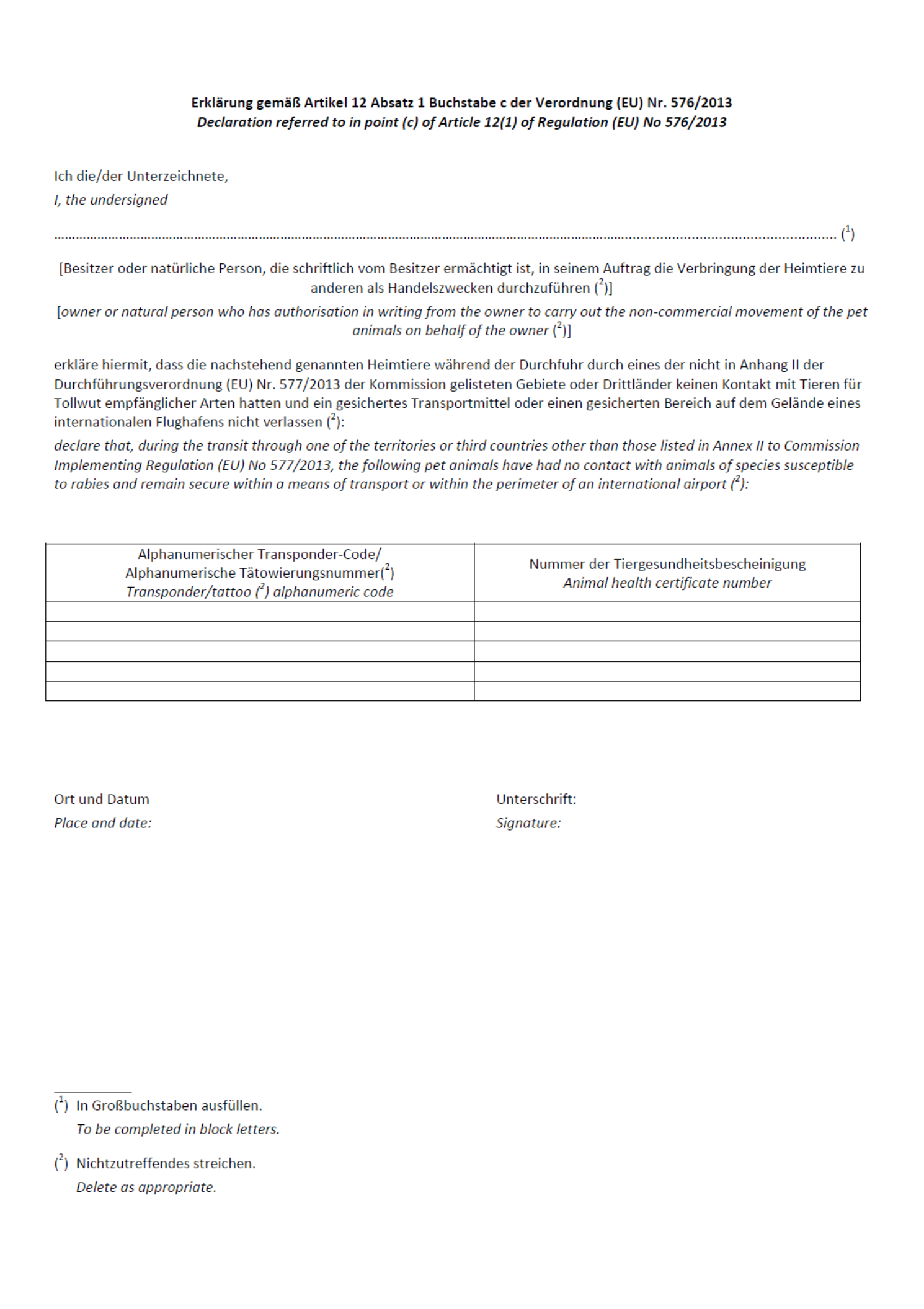 Schriftliche Erklärung gemäß Artikel 12 Absatz 1 Buchstabe c der Verordnung (EU) Nr. 576/2013