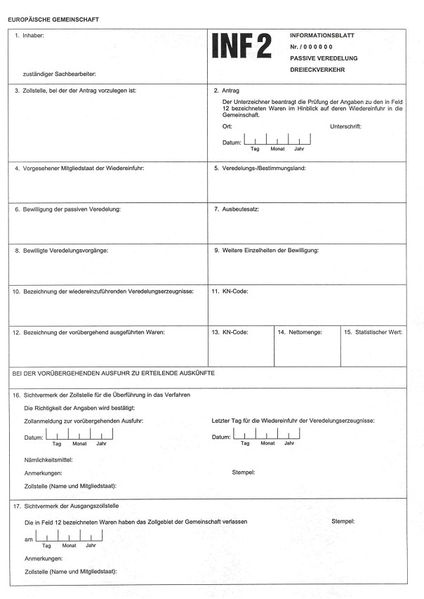 Formular: INF 2 - Informationsblatt Passive Veredelung Dreieckverkehr