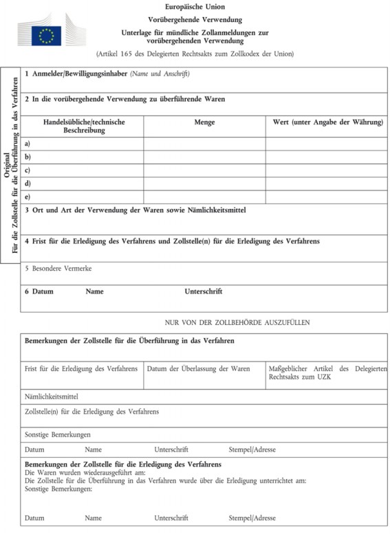 Formular für mündliche Zollanmeldung zur vorübergehenden Verwendung - Original für die Zollstelle