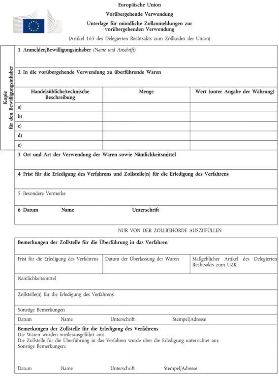 Formular für mündliche Zollanmeldung zur vorübergehenden Verwendung - Kopie für den Bewilligungsinhaber