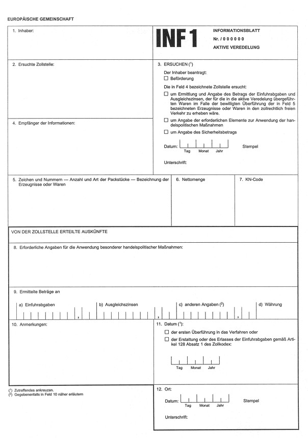 Formular: INF 1 - Informationsblatt Aktive Veredelung